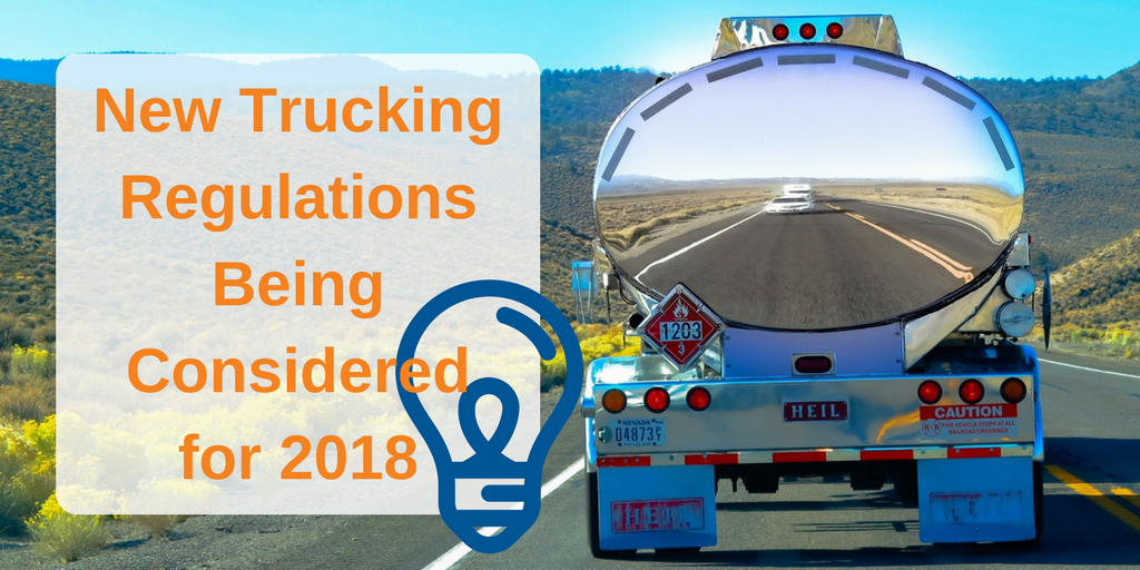 [UPDATE] New Trucking Regulations Being Considered For 2018